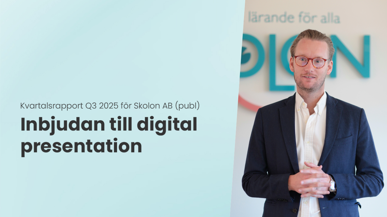 Inbjudan till digital presentation: Genomgång av Skolon AB:s (publ) kvartalsrapport januari–september 2025