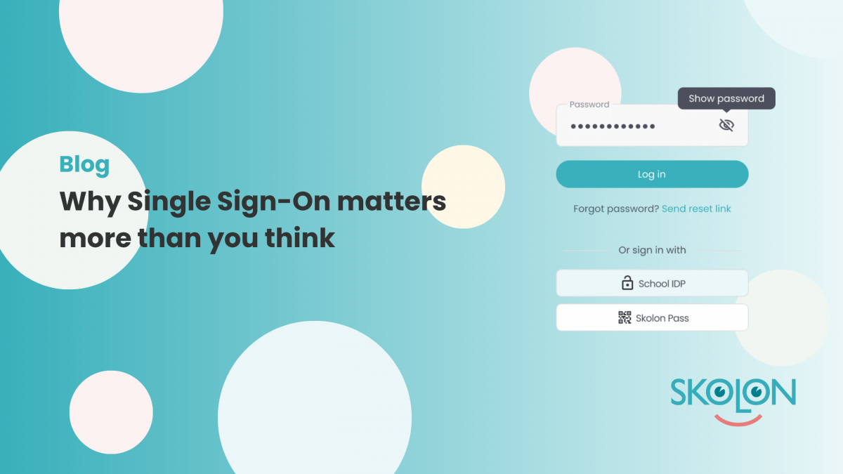 Why Single Sign-On matters more than you think - Skolon